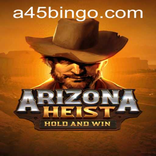ArizonaHeist: A Thrilling New Adventure in Gaming