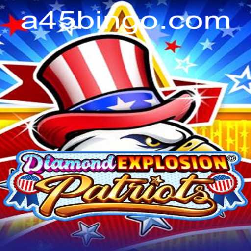 DiamondExplosionPatriots Game: An Explosive Journey