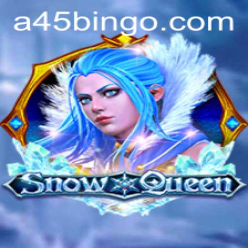 Exploring the World of SnowQueen: A45 Edition